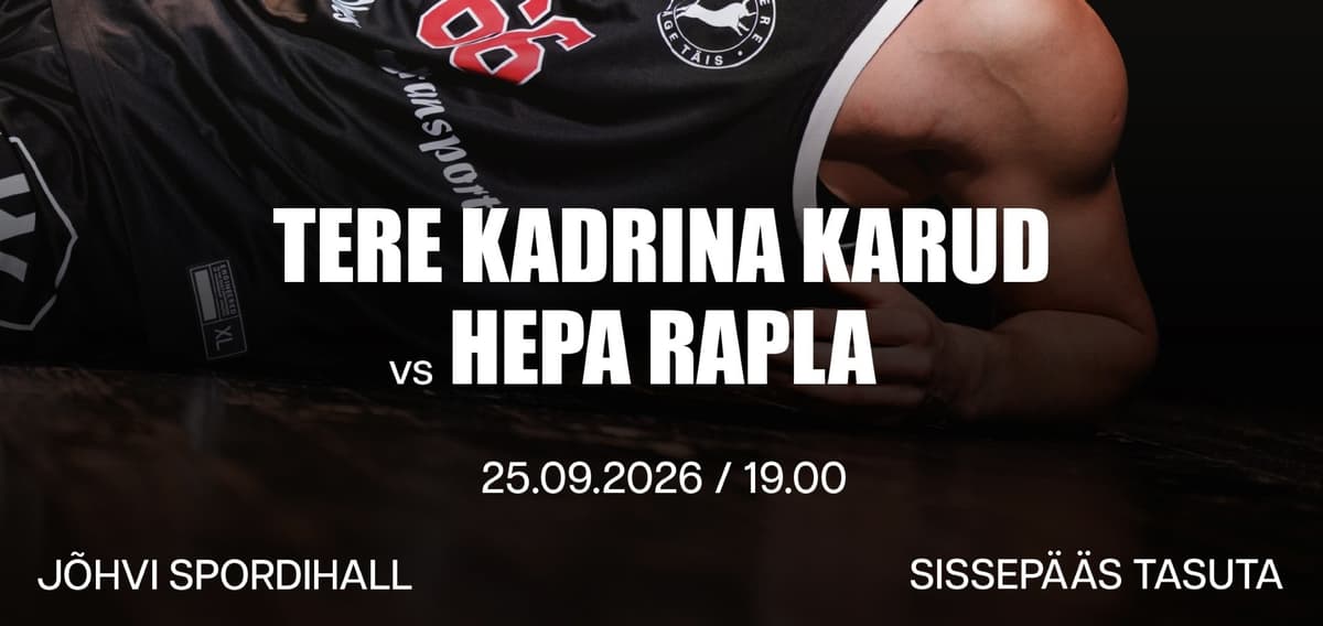 Tere Kadrina Karud vs HEPA Rapla!