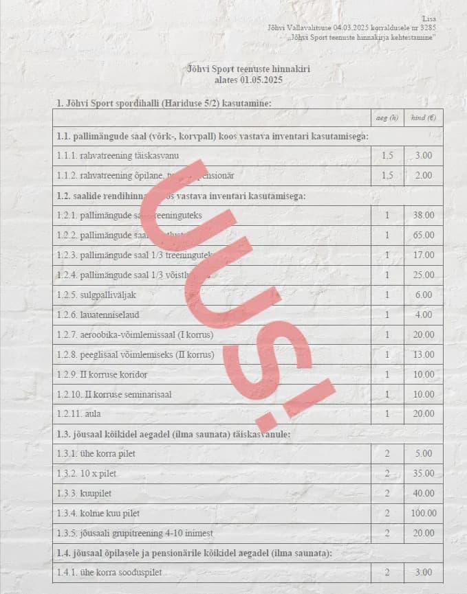 Jõhvi Sport teenuste hinnakiri alates 01.05.2025